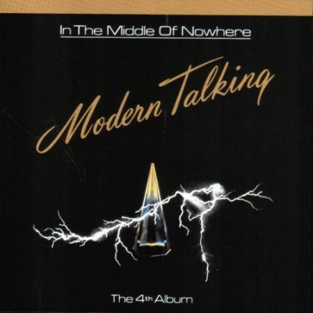 MODERN TALKING - IN THE MIDDLE OF NOWHERE